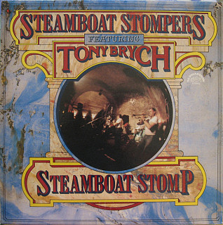 Steamboat Stompers Featuring Antonín Brych - Steamboat Stomp