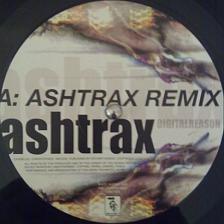 Ashtrax - Digital Reason (Remixes)