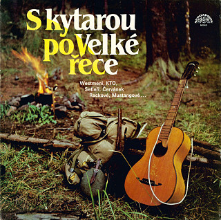 Various Artists - S kytarou po Velké řece