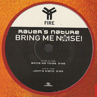 Raver's Nature - Bring Me Noise!