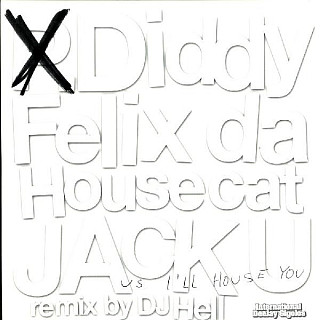 Felix Da Housecat - Jack U vs. I'll House You