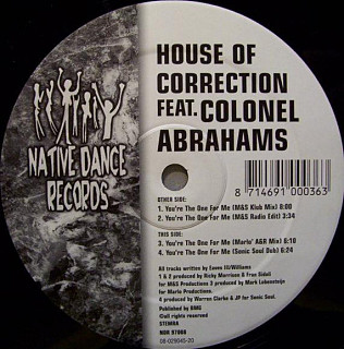 House Of Correction Feat. Colonel Abrams - You're The One For Me