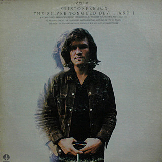 Kris Kristofferson - The Silver Tongued Devil And I