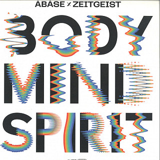 Àbáse X Zeitgeist - Body Mind Spirit