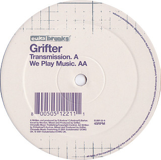 Grifter - Transmission / We Play Music