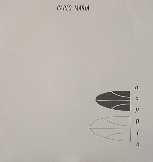 Carlo Maria - Doppio