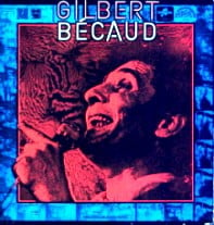 Gilbert Bécaud - Gilbert Bécaud