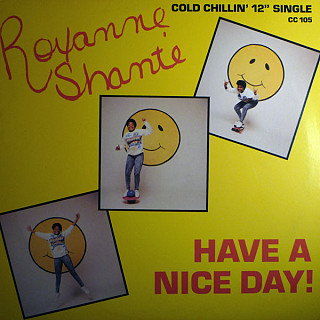 Roxanne Shanté - Have A Nice Day