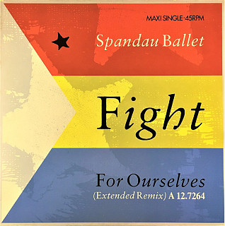 Spandau Ballet - Fight For Ourselves (Extended Remix)