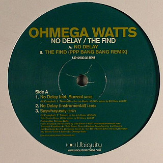 Ohmega Watts - No Delay