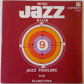 Jazz Fiddlers - Mini Jazz Klub 9 (Jazz Fiddlers Hrají Ellingtona)