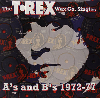 T. Rex - The T•Rex Wax Co. Singles A's And B's 1972-77