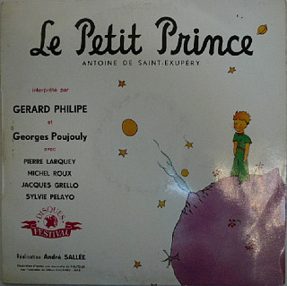 Antoine De Saint-Exupéry - Le Petit Prince