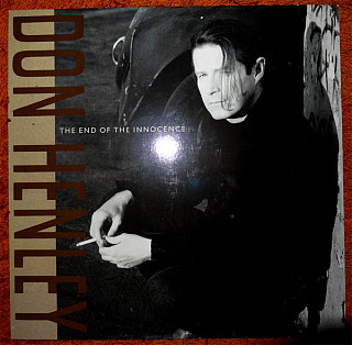 Don Henley - The End Of The Innocence