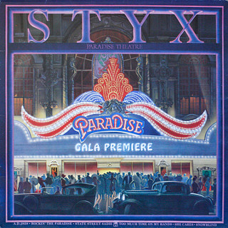Styx - Paradise Theatre