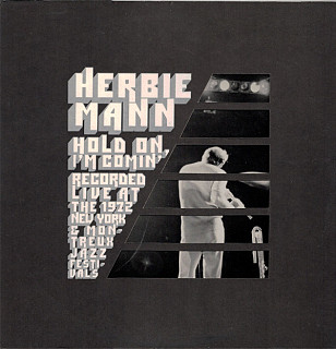 Herbie Mann - Hold On, I'm Comin'