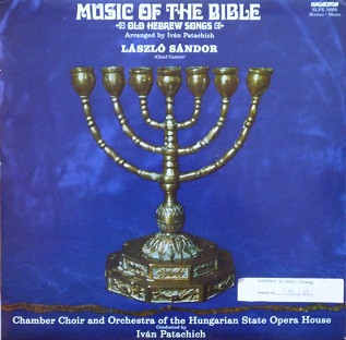 László Sándor - Music Of The Bible - Old Hebrew Songs