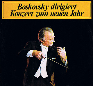 Various Artists - Boskovsky Dirigiert - Konzert Zum Neuen Jahr
