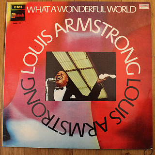 Louis Armstrong - What A Wonderful World