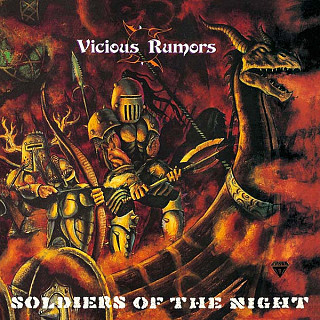 Vicious Rumors - Soldiers Of The Night