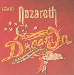 Nazareth - Dream On / You Love Another