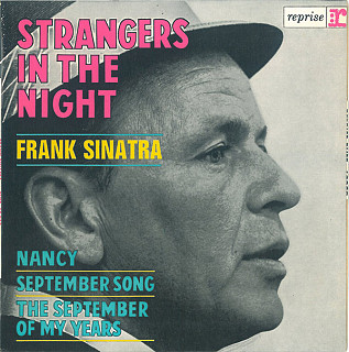 Frank Sinatra - Strangers In The Night / September Song / Nancy / The September Of My Years