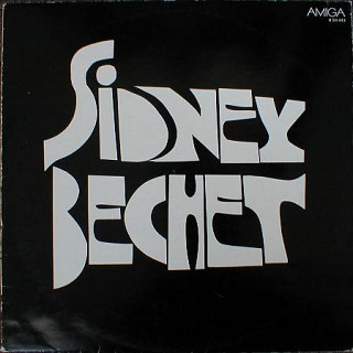 Sidney Bechet - Sidney Bechet