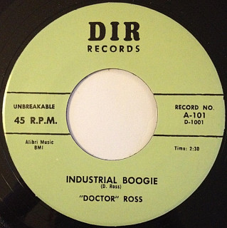 Doctor Ross - Industrial Boogie / Thirty-Two Twenty