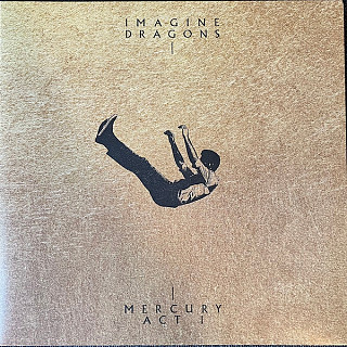 Imagine Dragons - Mercury - Act 1