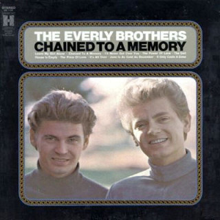 Everly Brothers - Chained To A Memory