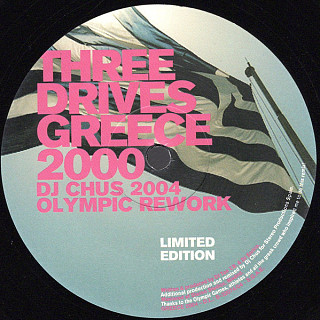 Three Drives - Greece 2000 (DJ Chus 2004 Olympic Rework)