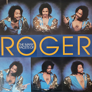 Roger Troutman - The Many Facets Of Roger