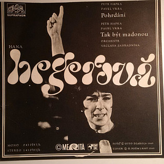 Hana Hegerová - Pohrdání / Tak být madonou