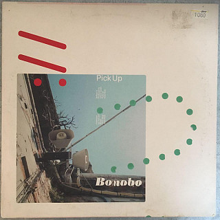 Bonobo - Pick Up