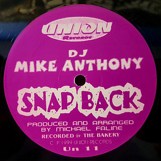 DJ Mike Anthony - Snap Back