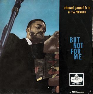 Ahmad Jamal Trio - Ahmad Jamal At The Pershing