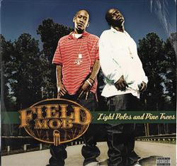 Field Mob - Light Poles And Pine Trees