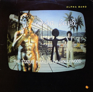 The Alpha Band - The Statue Makers Of Hollywood