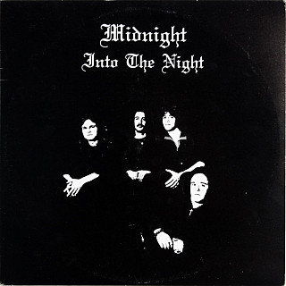 Midnight - Into The Night