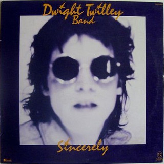Dwight Twilley Band - Sincerely