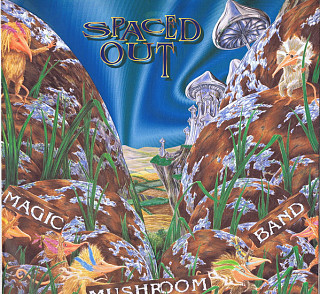 Magic Mushroom Band - Spaced Out