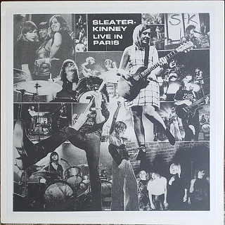 Sleater-Kinney - Live In Paris