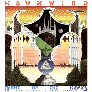 Hawkwind - Night Of The Hawks (The Earth Ritual Preview)