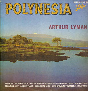 Arthur Lyman - Polynesia