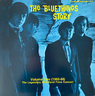 The Blue Things - The Bluethings Story Volume Two (1965-1966)