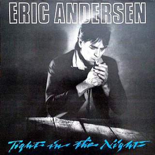 Eric Andersen - Tight In The Night