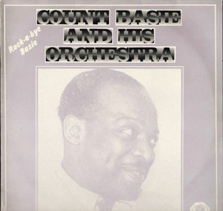 Count Basie Orchestra - Rock A Bye Basie