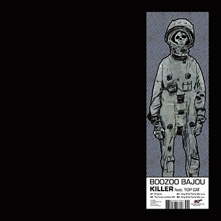 Boozoo Bajou - Killer