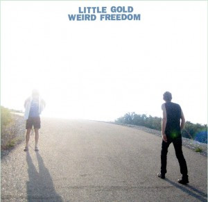 Little Gold - Weird Freedom