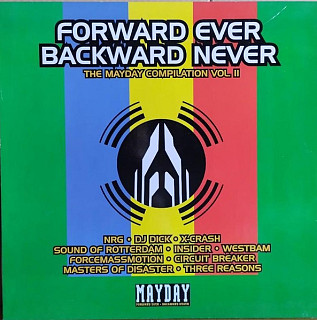 Various Artists - Forward Ever - Backward Never - The Mayday Compilation Vol. II